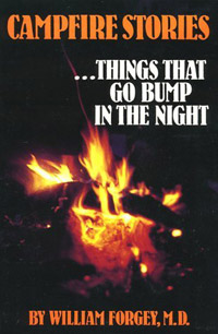 Campfire Stories: Things that go Bump in the Night